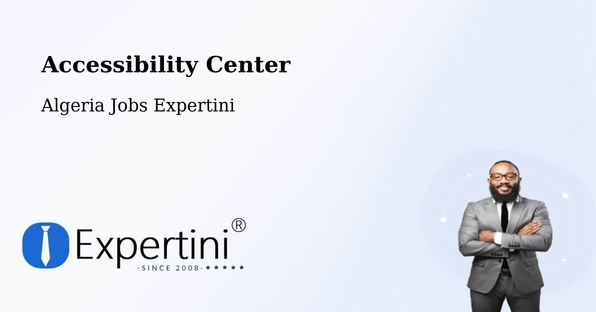 Accessibility Statement – Ighram - Algeria Jobs Expertini