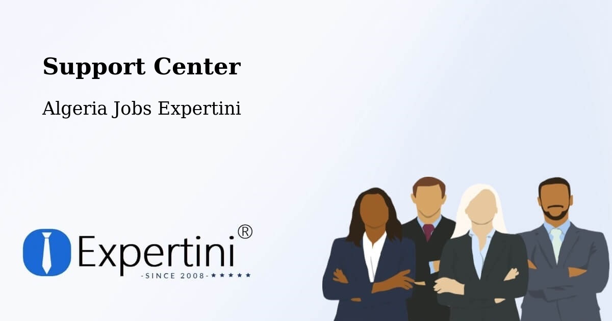 Support Services – Ighram - Algeria Jobs Expertini