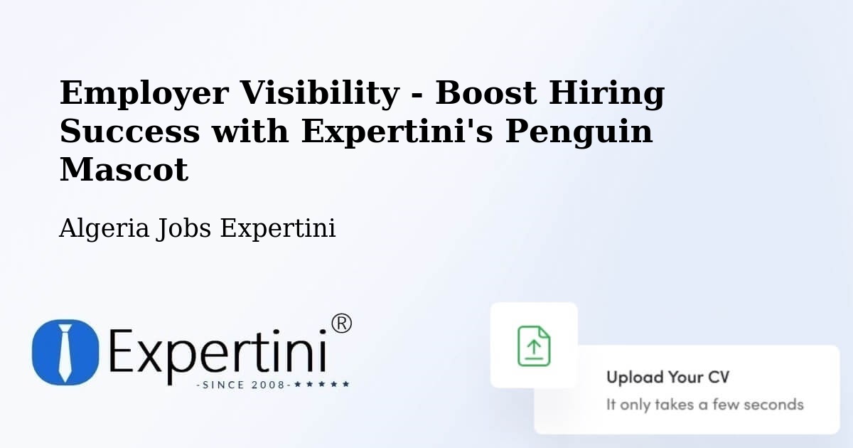 CV and Resume Visibility Optimization – Ighram - Algeria Jobs Expertini